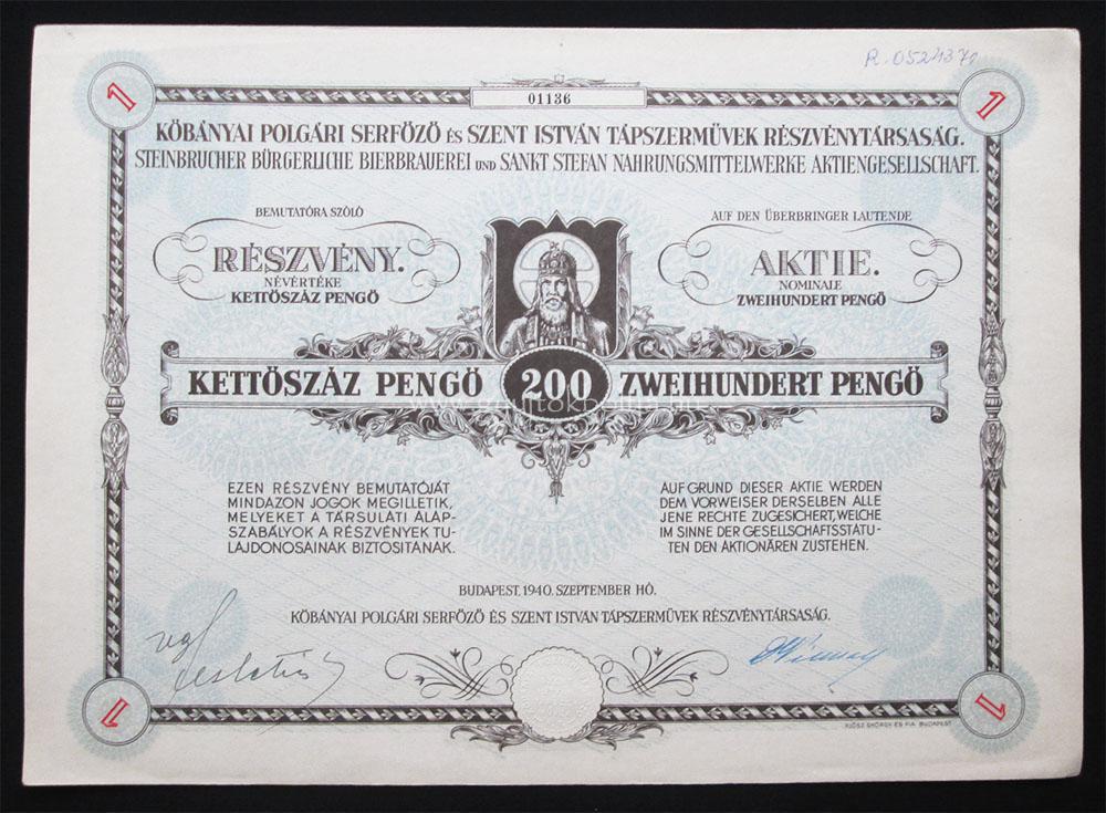 K�b�nyai Polg�ri Serf�z� �s Szent Istv�n T�pszerm�vek r�szv�ny 200 peng� 1940